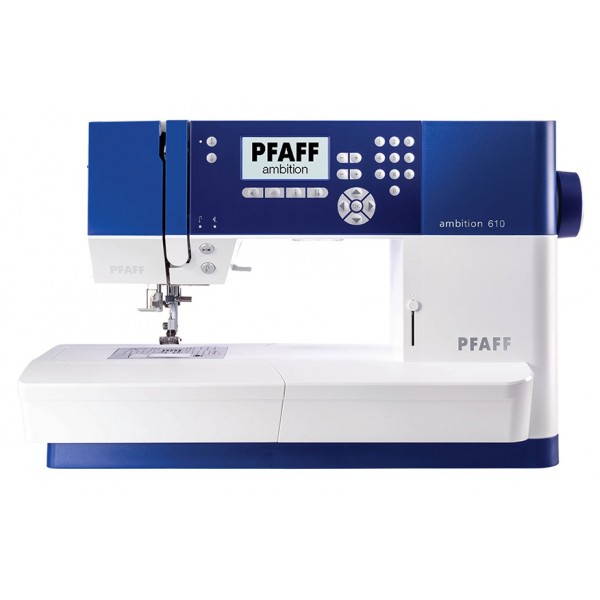 PFAFF ambition™ 610 PFAFF ambition™ 610
